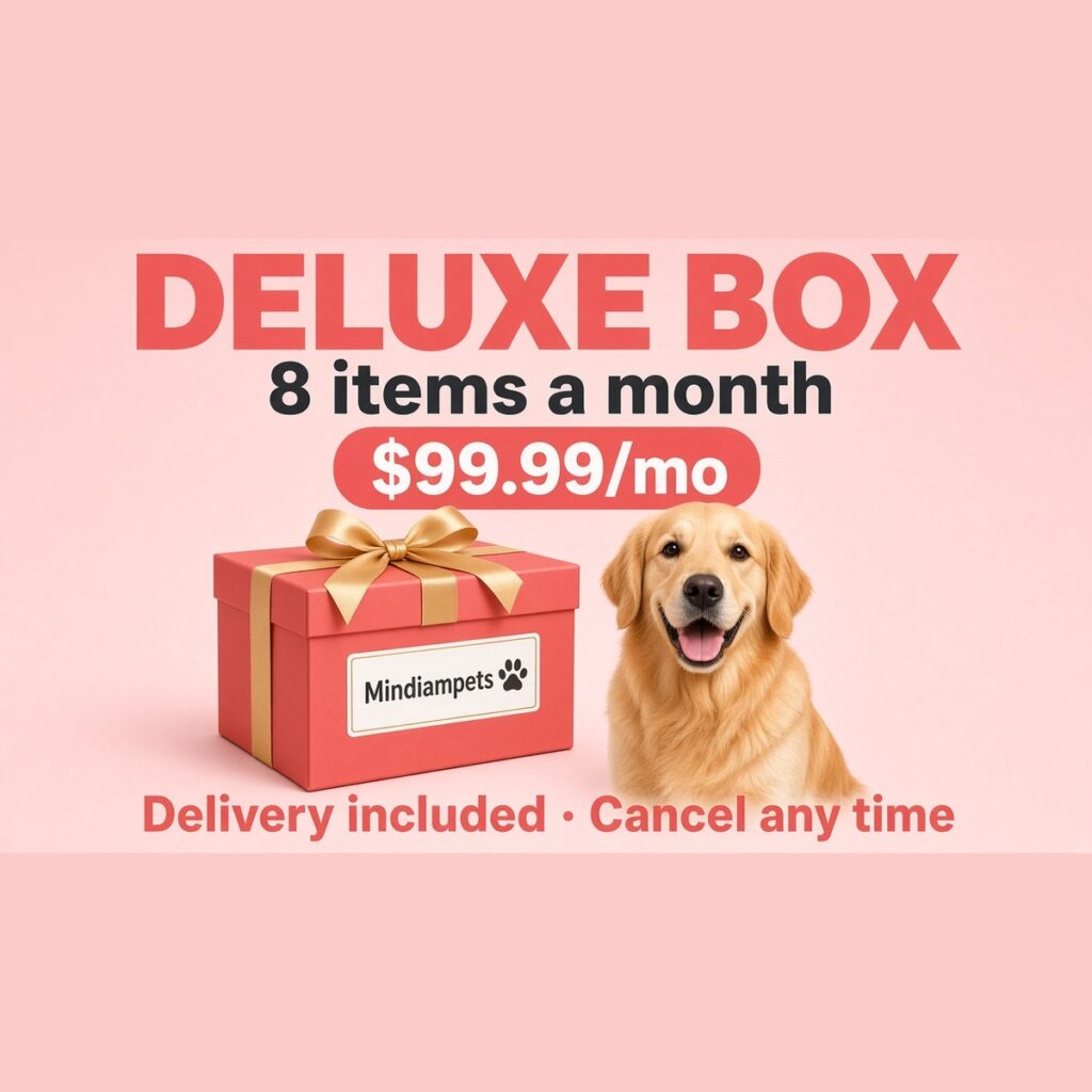 Mindiampets deluxe subscription box
